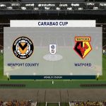 Nhận định Newport vs Watford 01h00, 23/09 - Cúp Liên đoàn Anh