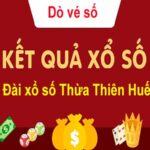 Dò vé số Thừa Thiên Huế - Cách dò XSTTH hôm nay chính xác nhất