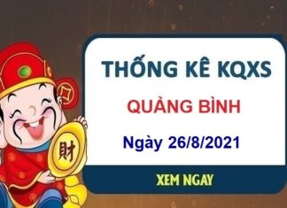 Thống kê KQXSQB ngày 26/8/2021