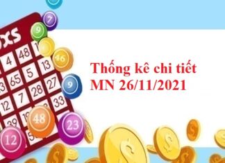 Thống kê chi tiết MN 26/11/2021