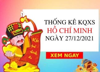 Thống kê xổ số Hồ Chí Minh ngày 27/12/2021