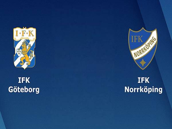 Nhận định, soi kèo Goteborg vs Norrkoping – 00h00 02/08, VĐQG Thụy Điển