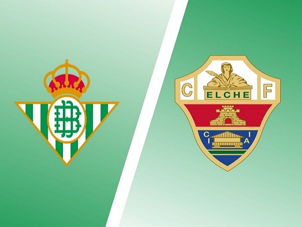 Nhận định, soi kèo Real Betis vs Elche – 02h30 16/08, VĐQG Tây Ban Nha