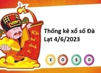 Thống kê xổ số Đà Lạt 4/6/2023