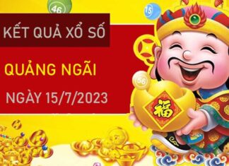 Thống kê XSQNG 15/7/2023 chốt song thủ VIP thứ 7