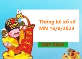 Thống kê xổ số miền Nam 16/8/2023