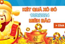 Thống kê XSMB 13/9/2024 nhận định số đẹp thứ 6