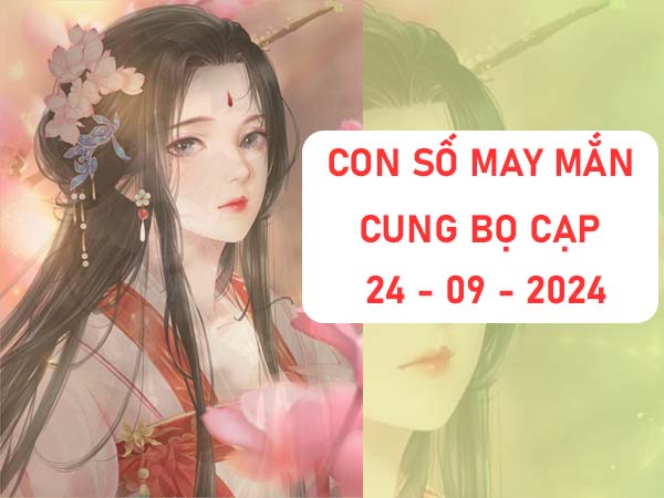 Thống kê con số may mắn cung Bọ Cạp ngày 24/9/2024