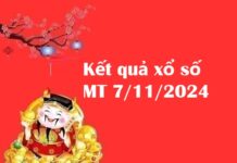 Kết quả xổ số MT 7/11/2024