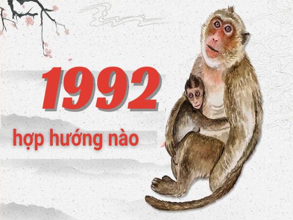 Hướng bàn làm việc nào hợp với người sinh năm 1992?