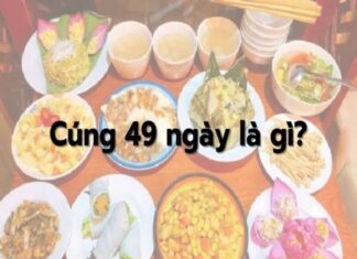 Cúng 49 ngày là gì và hướng dẫn nghi thức cúng 49 ngày cúng 49 ngày là gì