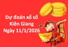 Dự đoán xổ số Kiên Giang ngày 11 tháng 1