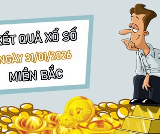 Dự đoán XSMB 31/1/2026 - Soi cầu Miền Bắc thứ 7 siêu chuẩn